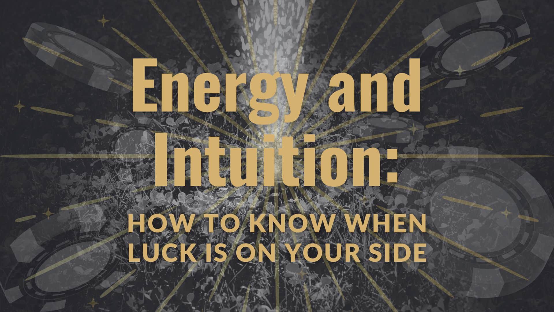 Learn how different energies can guide your intuition.